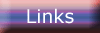 This is the button for our Links page